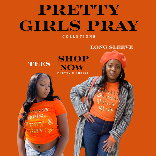Pretty Girls Pray Tee Orange