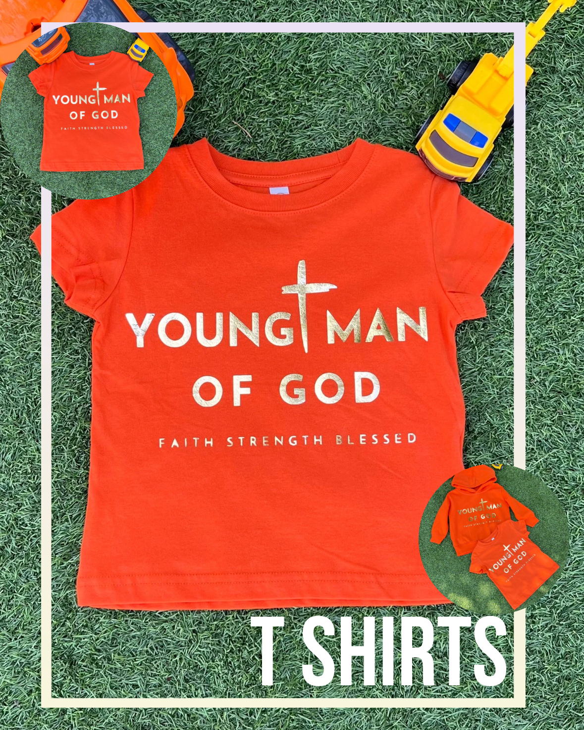 ORANGE TEE YOUNG MAN OF GOD