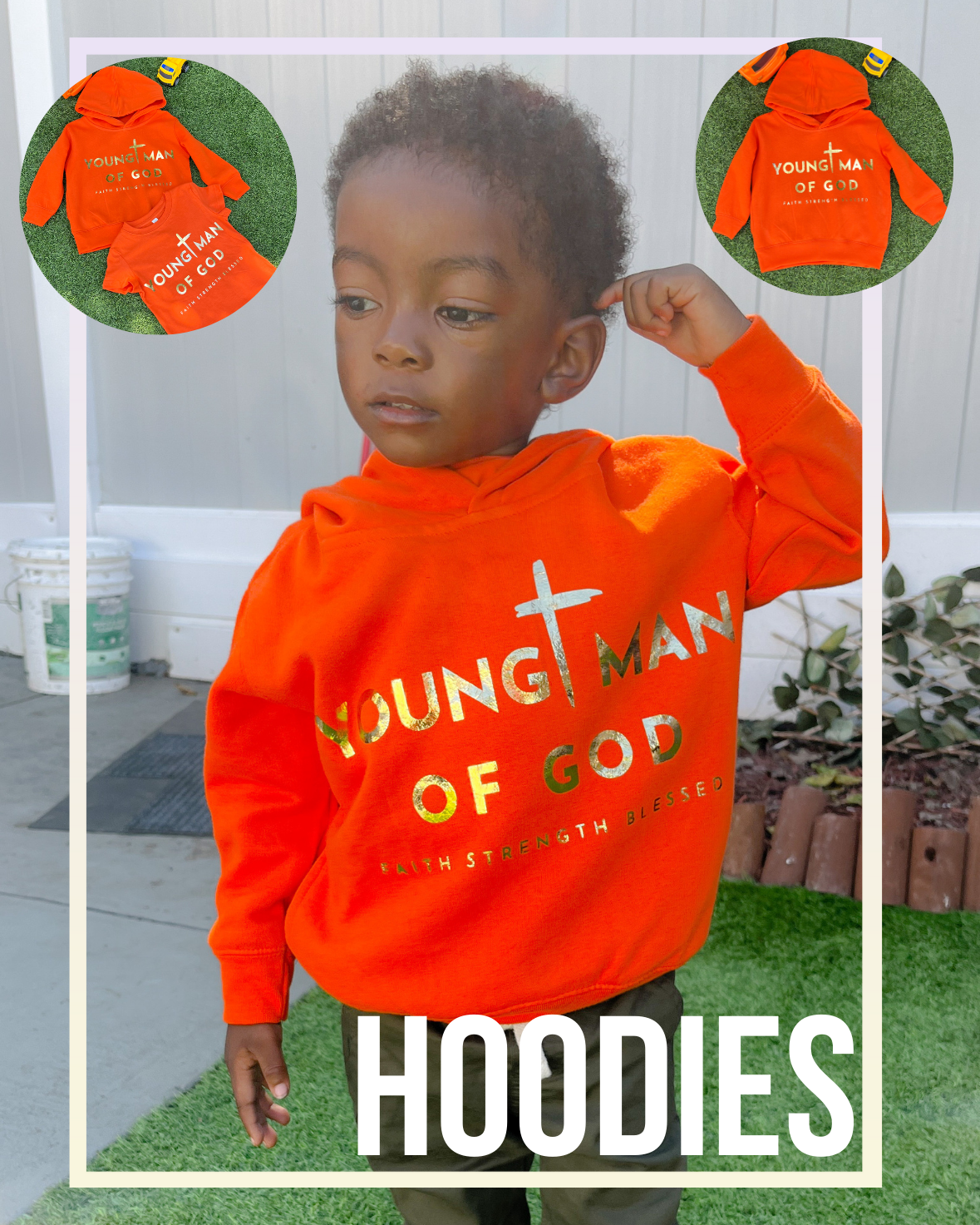 Orange Hoodie YOUNG MAN OF GOD